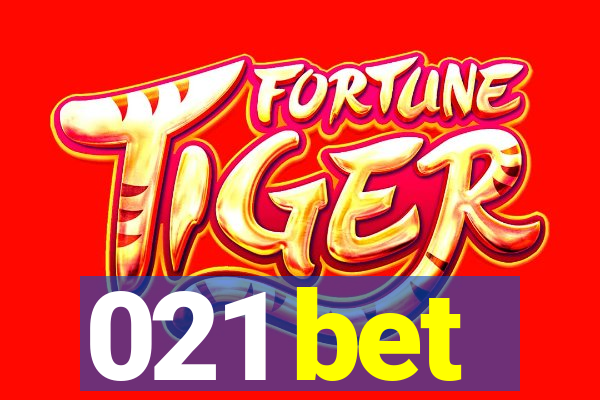 021 bet